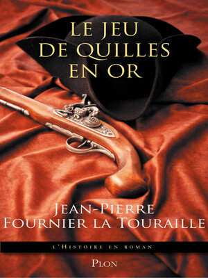 cover image of Le jeu de quille en or